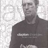 Clapton Chronicles The Best of Eric Clapton by Eric Clapton CD, Oct 