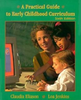 Practical Guide to Early Childhood Curriculum by Claudia Fuhriman 