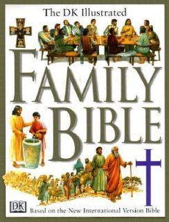 The DK Illustrated Family Bible by Claude Bernard Costecalde, Peter 