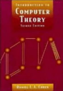   Computer Theory by Daniel I. A. Cohen 1996, Paperback, Revised