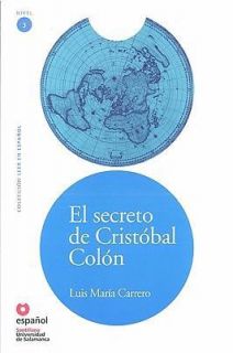 El Secreto de Cristobal Colon by Luis Maria Carrero 2008, Paperback 