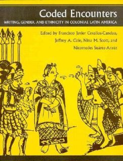   Gender, and Ethnicity in Colonial Latin America 1994, Paperback