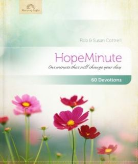Hope Minute by Susan and Rob Cottrell 2009, Hardcover