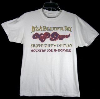   BEAUTIFUL DAY, MOBY GRAPE, COUNTRY JOE, FRATERNITY OF MAN ~ TOUR SHIRT