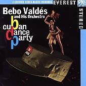 Cuban Dance Party Remaster by Bebo Valdes CD, Mar 2006, VI