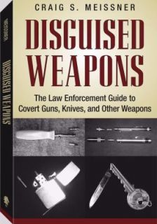   Knives, and Other Weapons by Craig S. Meissner 2002, Paperback