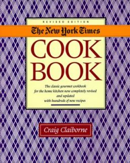 New York Times Cookbook by Craig Claiborne 1990, Hardcover, Revised 
