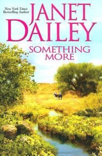 Something More by Janet Dailey 2007, Paperback