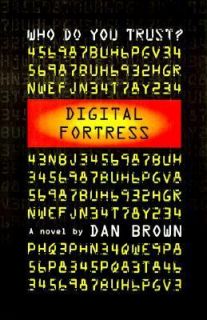 Digital Fortress by Dan Brown 1998, Hardcover