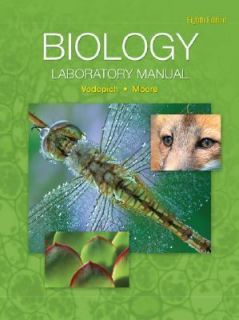 Biology Laboratory Manual by Randy Moore and Darrell S. Vodopich 2007 