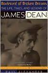   OF BROKEN DREAMS Life Times & Legend of James Dean A Biography