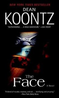 The Face by Dean Koontz 2004, Paperback