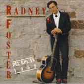 Del Rio, Texas, 1959 by Radney Foster CD, Sep 1992, Arista