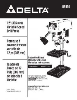 Delta Drill Press Instruction Manual No. DP350