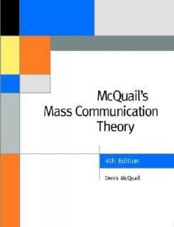   Mass Communication Theory by Denis McQuail 2000, Paperback