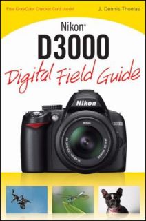   D3000   Digital Field Guide by J. Dennis Thomas 2009, Paperback