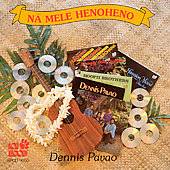 Na Mele Heno Hen by Dennis Pavao CD, Jun 1996, Poki Records