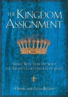 The Kingdom Assignment by Denny Bellesi and Leesa Bellesi 2001 