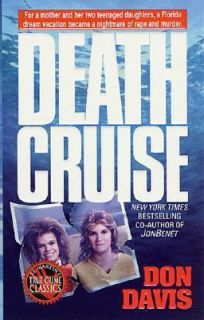 Death Cruise by Donald A. Davis and Don Davis 1996, Paperback