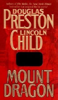 Mount Dragon by Douglas Preston and Lincoln Child 1997, Paperback 