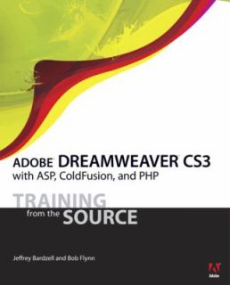 Adobe Dreamweaver CS3 with ASP, Coldfusion, and PHP by Bob Flynn and 