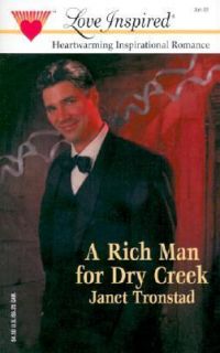 Rich Man for Dry Creek No. 176 by Janet Tronstad 2002, Paperback 