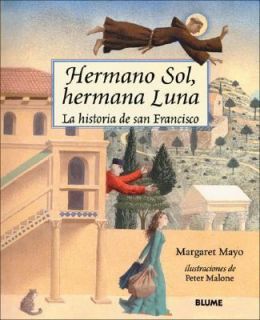  La Historia de San Francisco by Margaret Mayo 2005, Hardcover