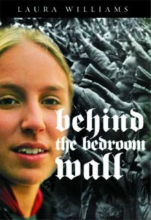 Behind the Bedroom Wall by Laura E. Williams 2005, Hardcover
