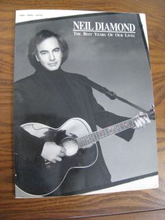 Neil Diamond The Best Years Of Our Lives. Piano, Vocal, Guitar (1989)