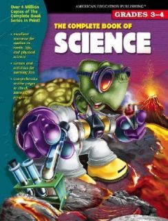 The Complete Book of Science Grades 3 4 by American Education 