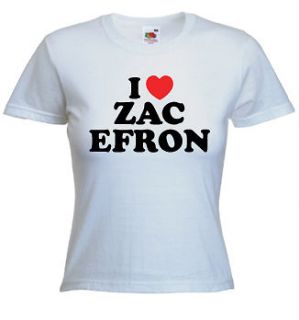 Love Zac Efron T Shirt   You Can Choose Any Name
