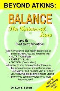 Balance   The Universal Law And Its Bio Electro Vibrat