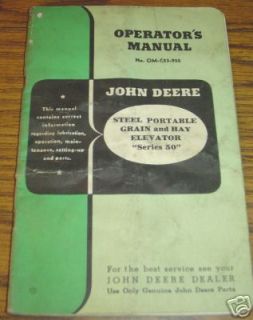 John Deere Steel Grain Hay Elevator Operators Manual