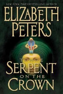 The Serpent on the Crown No. 17 by Elizabeth Peters 2005, Hardcover 