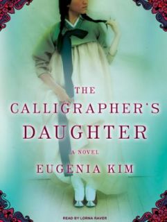 The Calligraphers Daughter by Eugenia Kim 2009, CD, Unabridged
