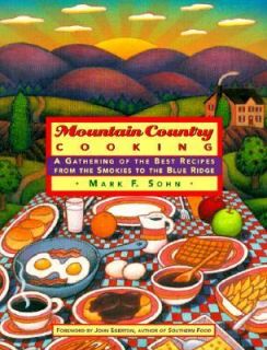 Mountain Country Cooking by Mark F. Sohn 1996, Hardcover