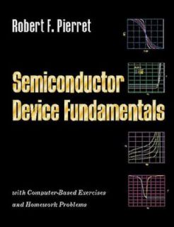   Device Fundamentals by Robert F. Pierret 1995, Hardcover