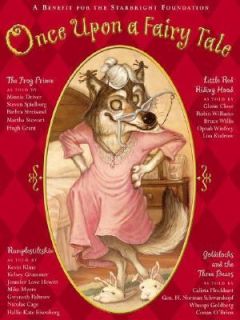 Once upon a Fairy Tale Four Favorite Stories Retold by the Stars by 