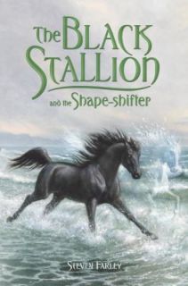   Stallion and the Shape Shifter by Steven Farley 2009, Hardcover
