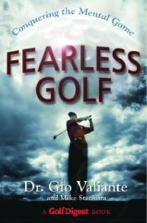 Fearless Golf Conquering the Mental Game by Gio Valiante and Mike 