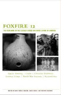 Foxfire 12 by Inc. Staff Foxfire Fund 2004, Paperback