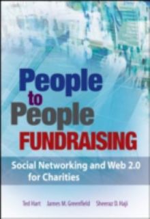 People to People Fundraising Social Networking and Web 2.0 for 
