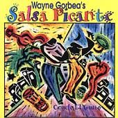 Cogele el Gusto by Wayne Salsa Picante Gorbeas CD, Oct 1998 