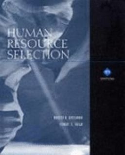 Human Resource Selection by Robert D. Gatewood and Hubert S. Field 