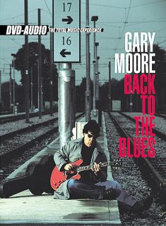 Gary Moore   Back to the Blues DVD Audio, 2002