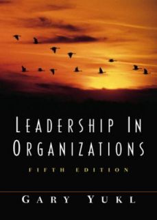 Leadership in Organizations by Gary A. Yukl 2001, Hardcover