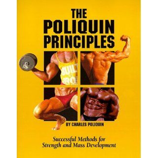 The Poliquin Principles Successful Methods for Strength and Mass 