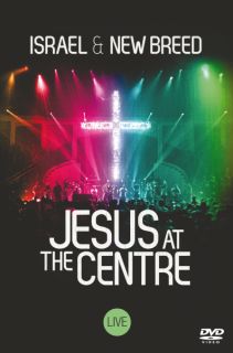 Israel and New Breed Jesus at the Centre DVD  TheHut 