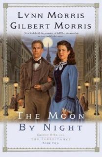 The Moon by Night by Gilbert Morris and Lynn Morris 2004, Paperback 