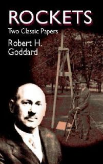 Rockets by Robert Hutchings Goddard 2002, Paperback, Unabridged